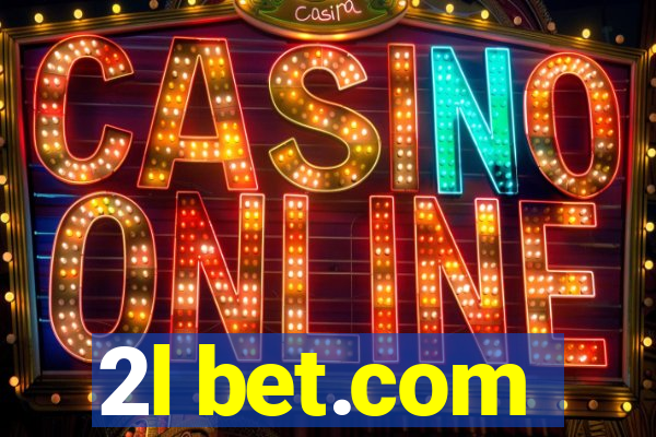 2l bet.com